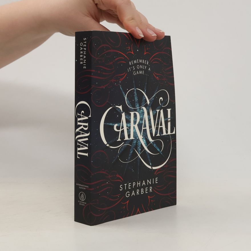Stephanie Garber Caraval