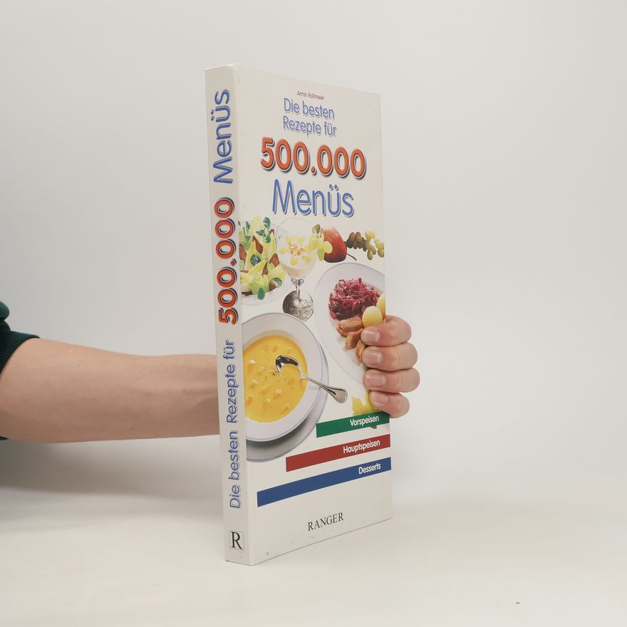 Autorenkollektiv Die besten Rezepte für 500.000 Menüs