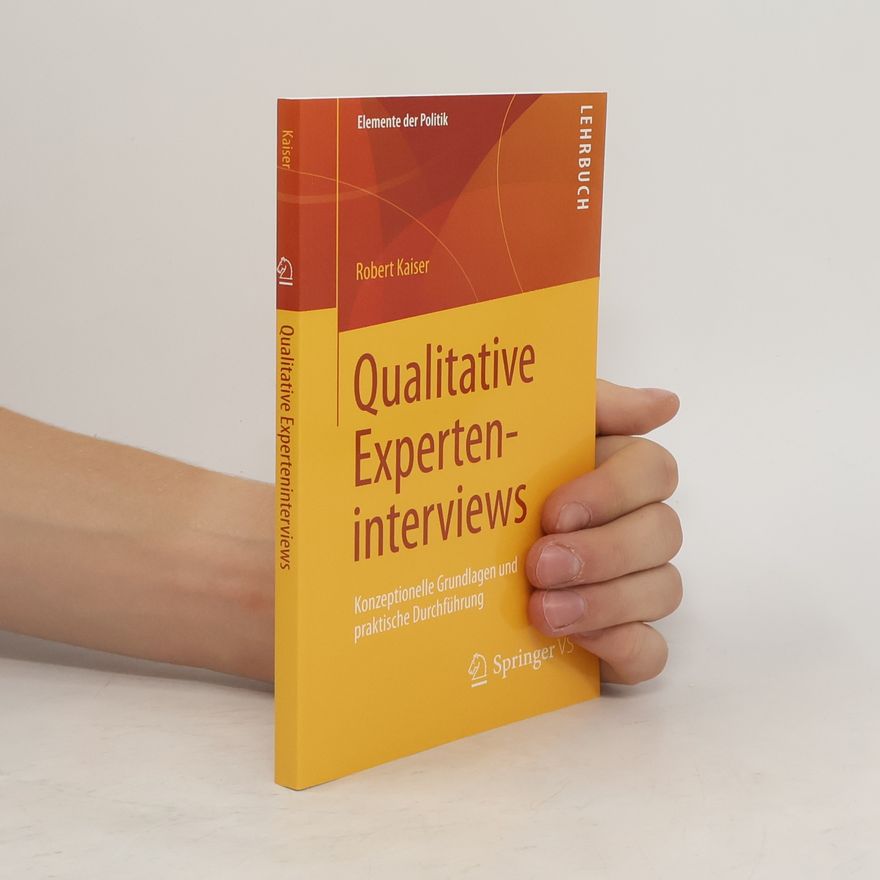 Robert Kaiser Qualitative Experteninterviews