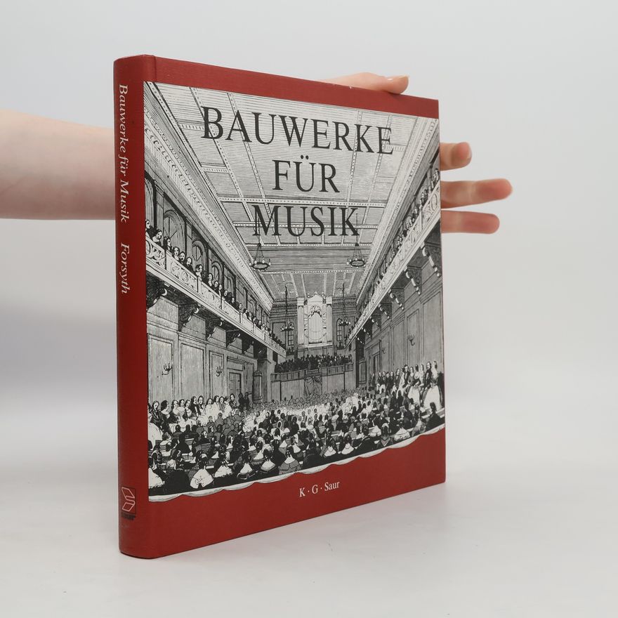 Michael Forsyth Bauwerke für Musik