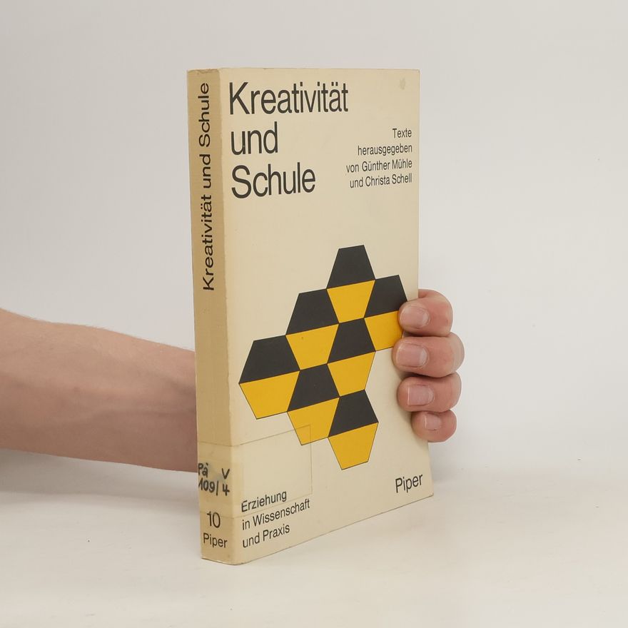 Günther Mühle Kreativität und Schule