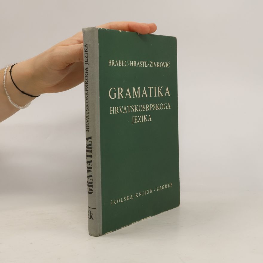 Kolektiv autorů Gramatika hrvatskosrpskoga jezika