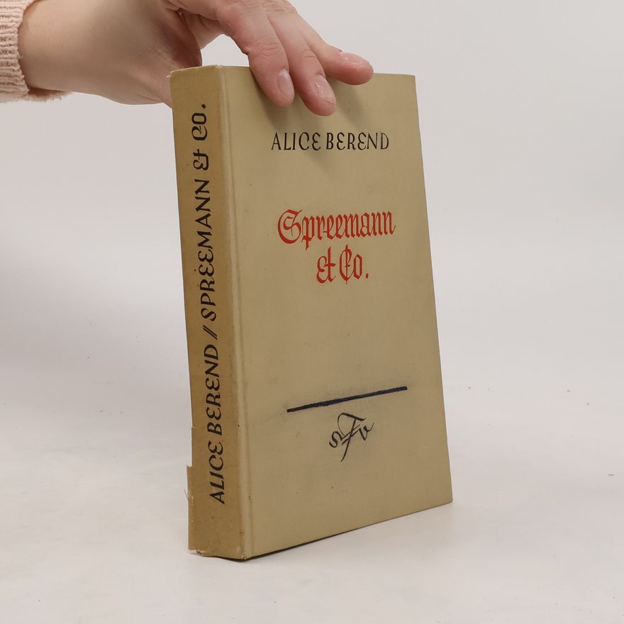 Alice Berend Spreemann & Co
