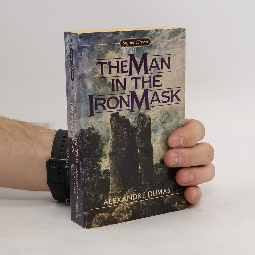 Alexandre Dumas der Ältere The Man in the Iron Mask