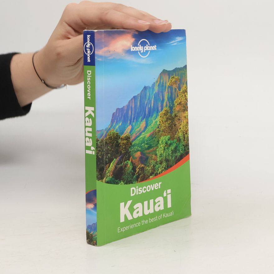 Sara Benson Lonely Planet Discover Kaua'i