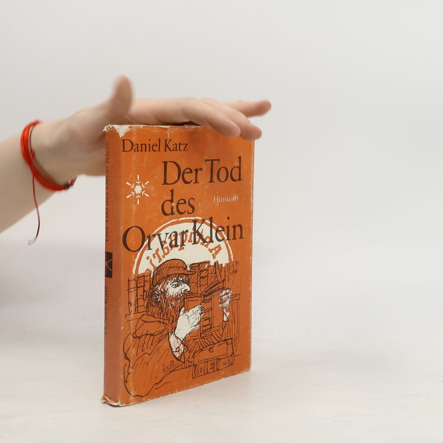 Daniel Katz Der Tod des Orvar Klein