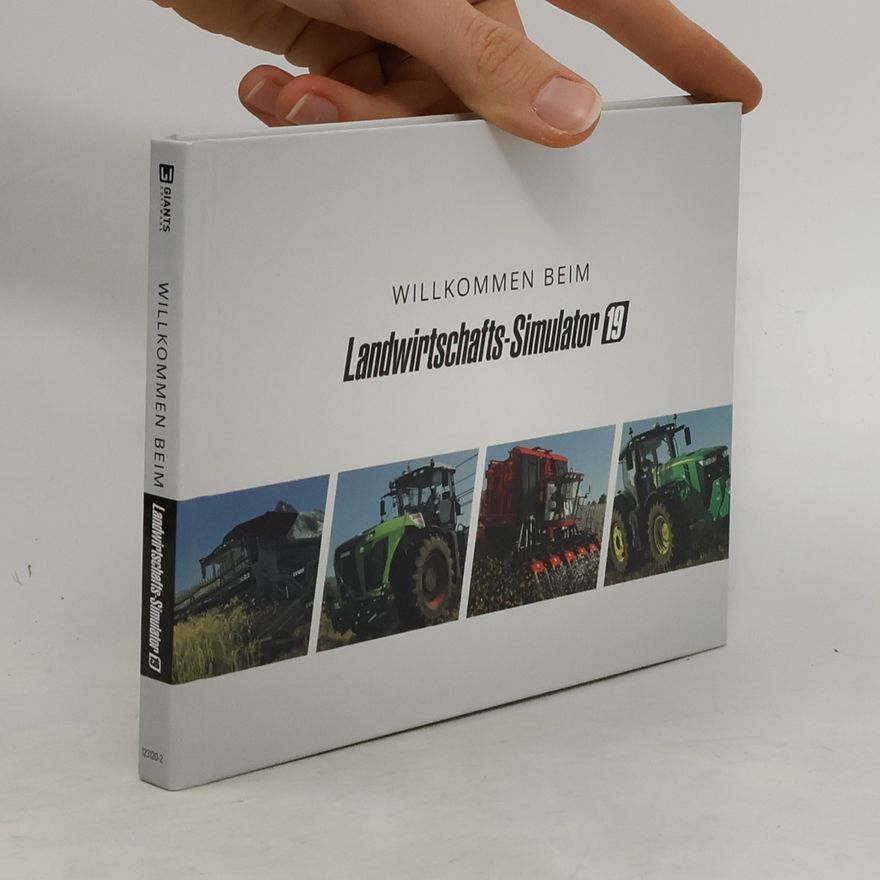 Kolektiv autorů Landwirtschafts - Simulator 19