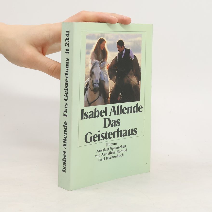 Isabel Allende Das Geisterhaus