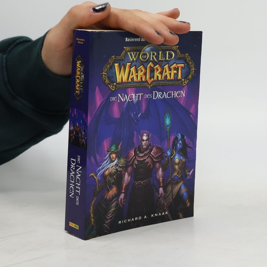 Richard A. Knaak World of Warcraft - Bd. 5: Die Nacht des Drachen