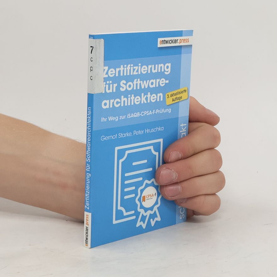 Gernot Starke Zertifizierung für Softwarearchitekten