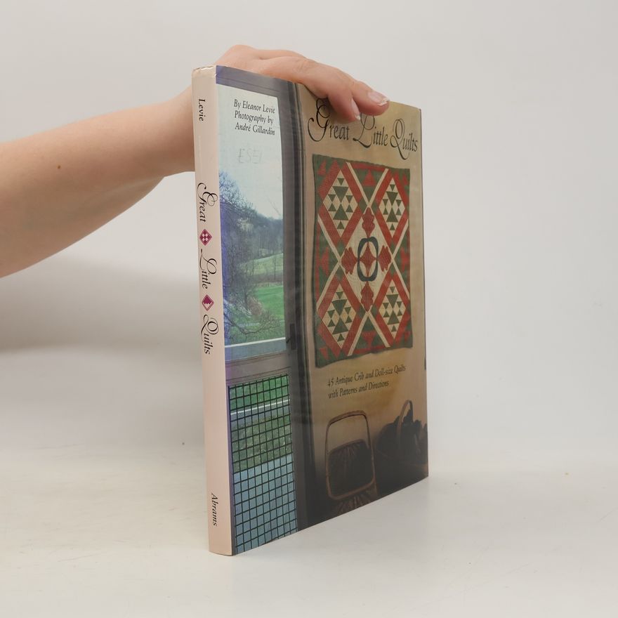Eleanor Levie Great Little Quilts