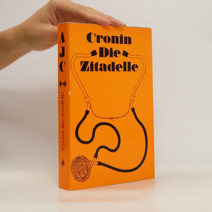 Archibald Joseph Cronin Die Zitadelle