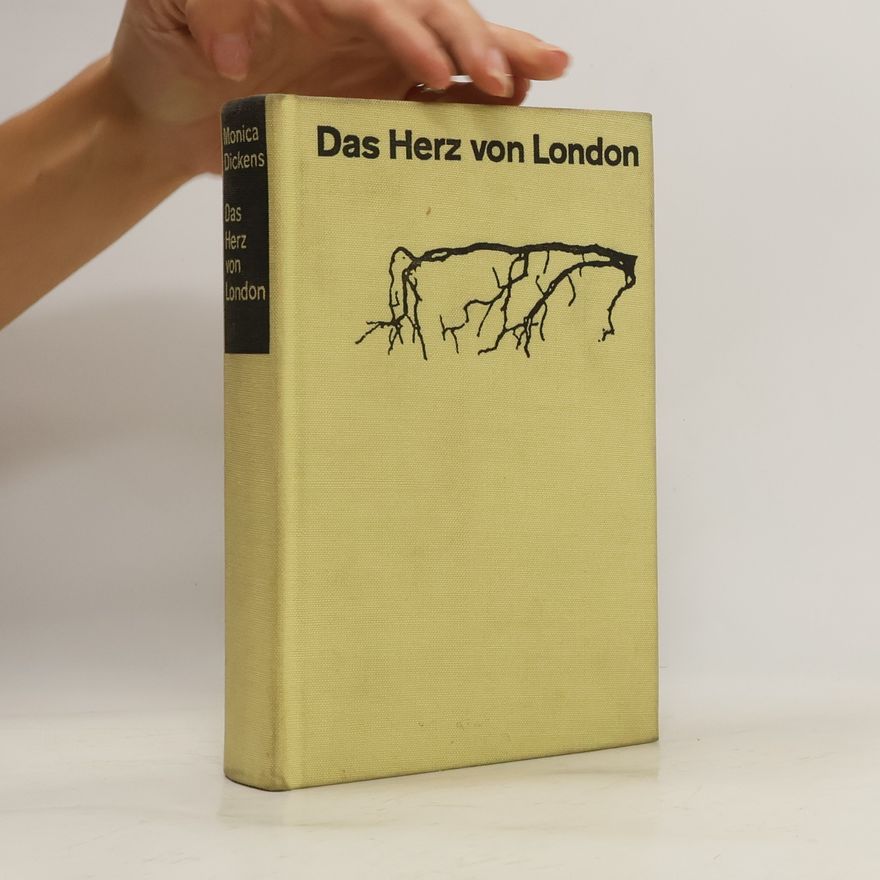 Monica Dickens Das Herz von London