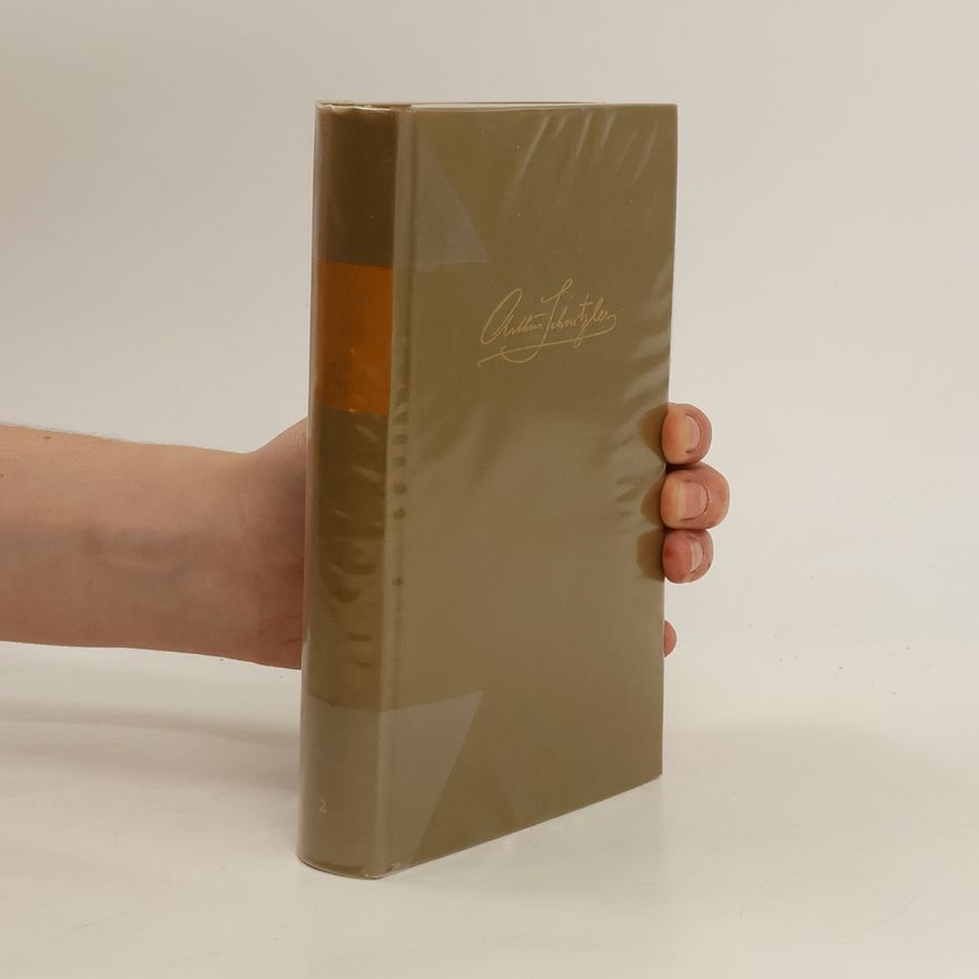 Arthur Schnitzler Erzählende Schriften