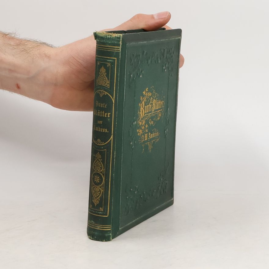 August Wilhelm Ambros Bunte Blätter. Skizzen und Studien für Freunde der Musik und der bildenden Kunst