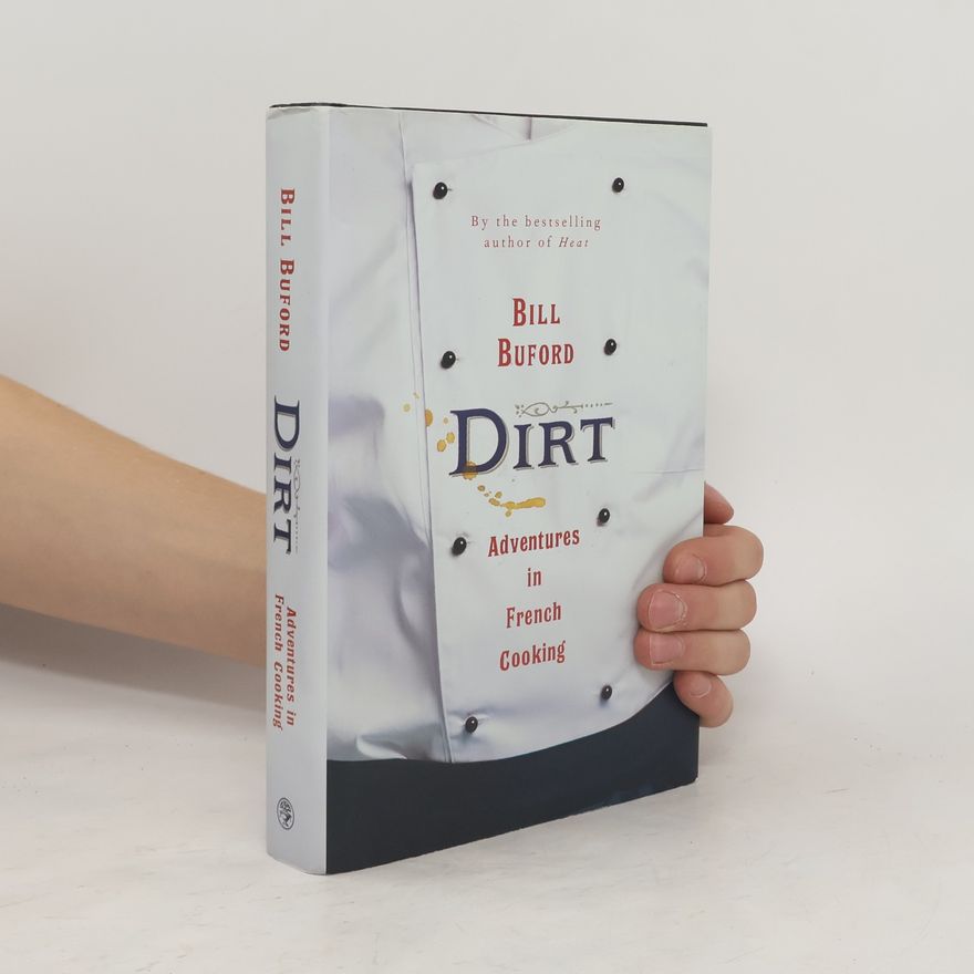 Bill Buford Dirt
