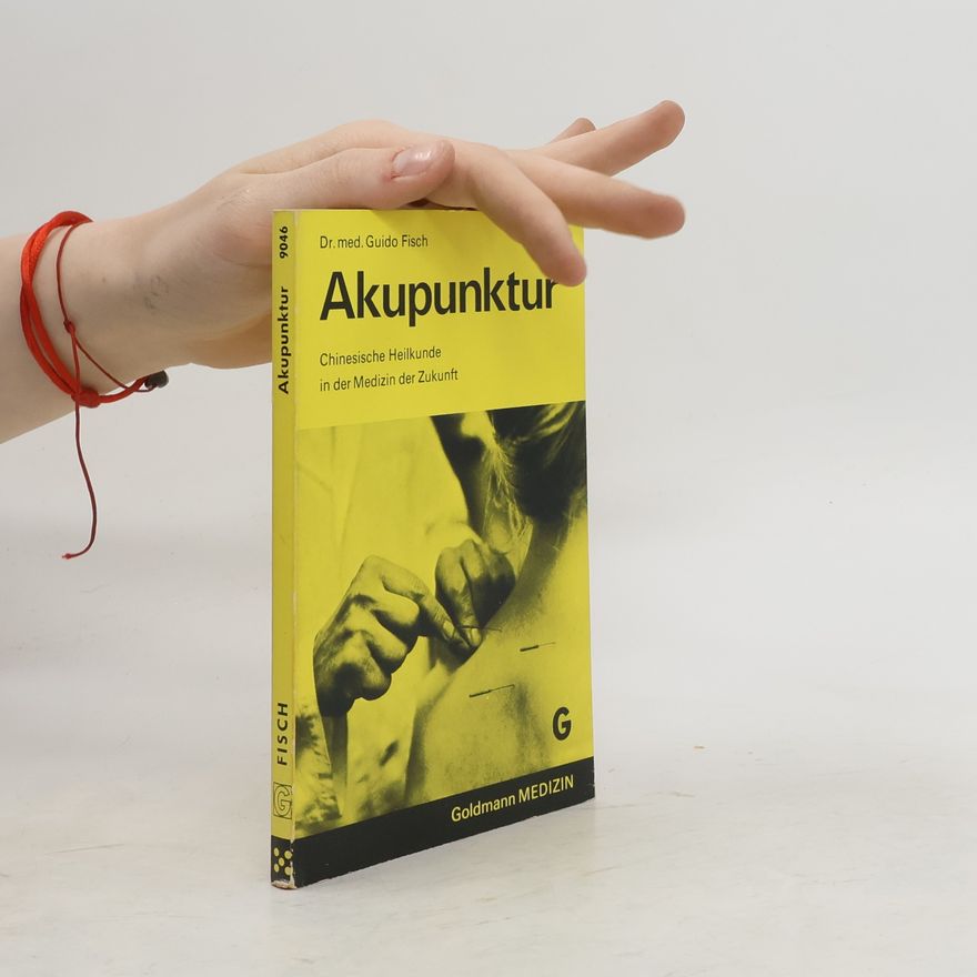 Guido Fisch Akupunktur