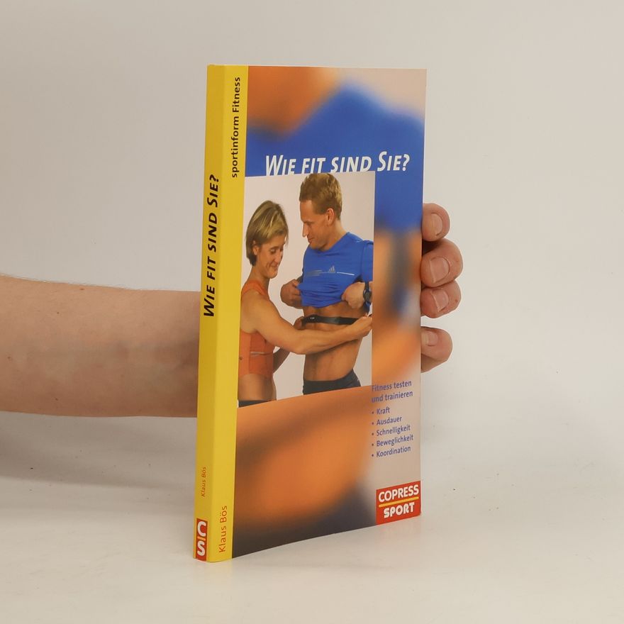 Klaus Bös Wie fit sind Sie?