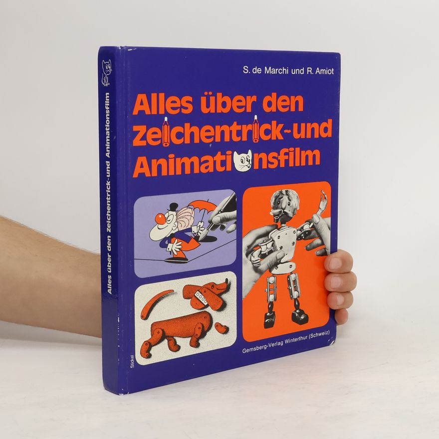 Serge de Marchi Alles über den Zeichentrick- und Animationsfilm