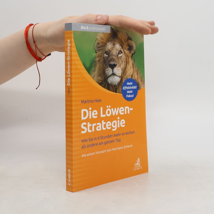 Martina Haas Die Löwen-Strategie
