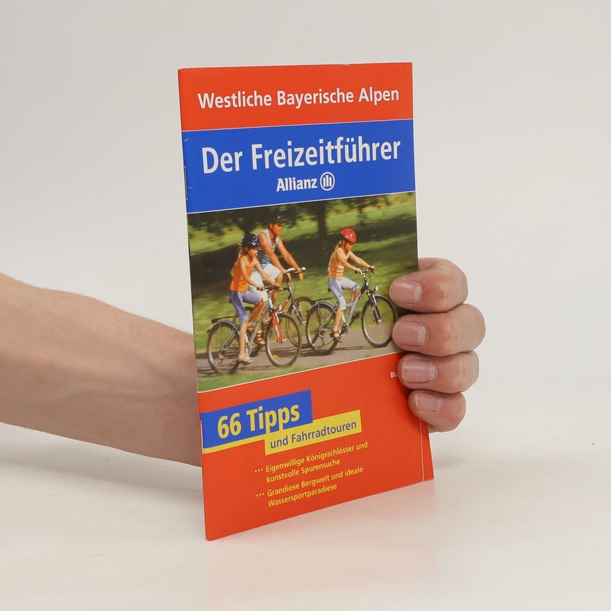 Various authors Westliche Bayerische Alpen. Der Freizeitführer