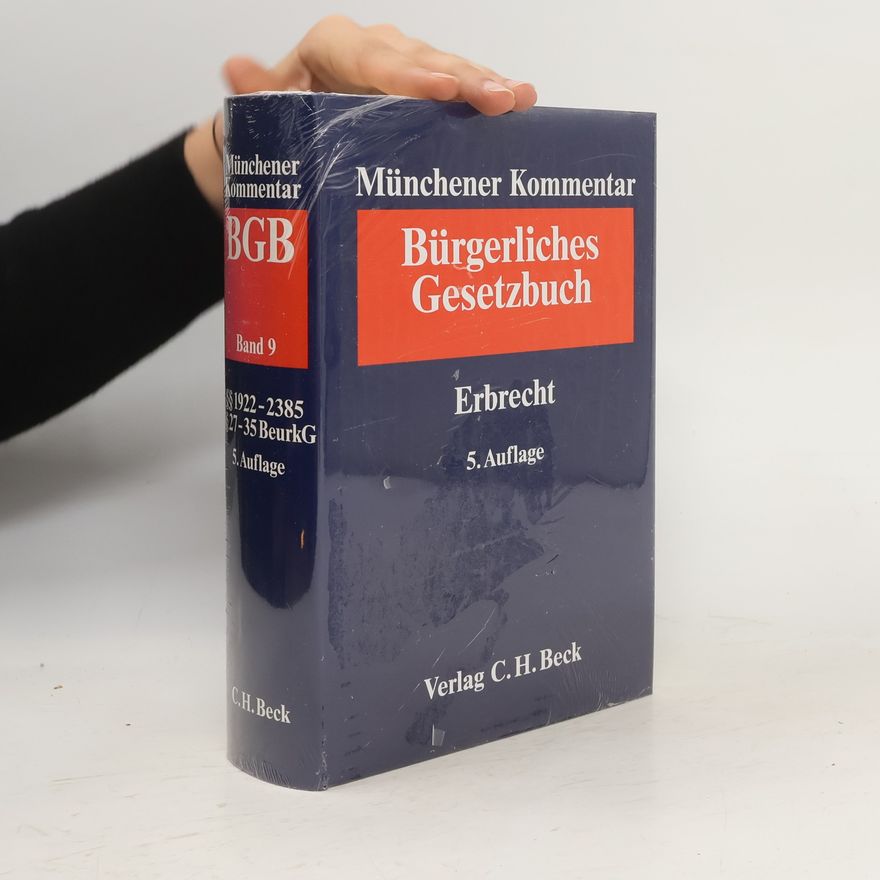 Autorenkollektiv Münchener Kommentar. Bürgerlichen Gesetzbuch. Erbrecht