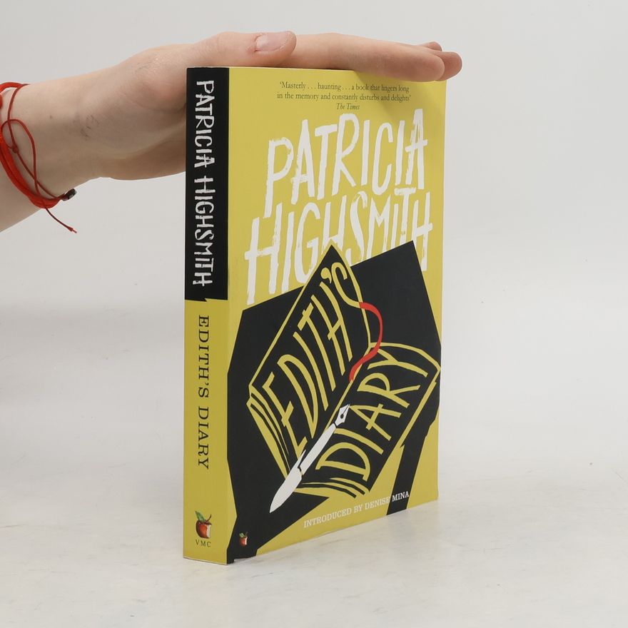 Patricia Highsmith Edith's Diary