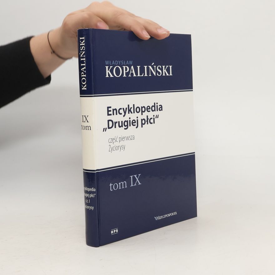 Władysław Kopaliński Encyklopedia "Drugiej płci".