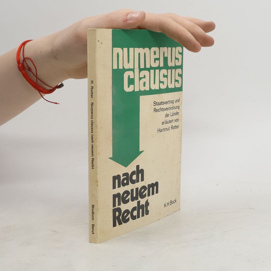 Hartmut Rotter Numerus clausus nach neuem Recht