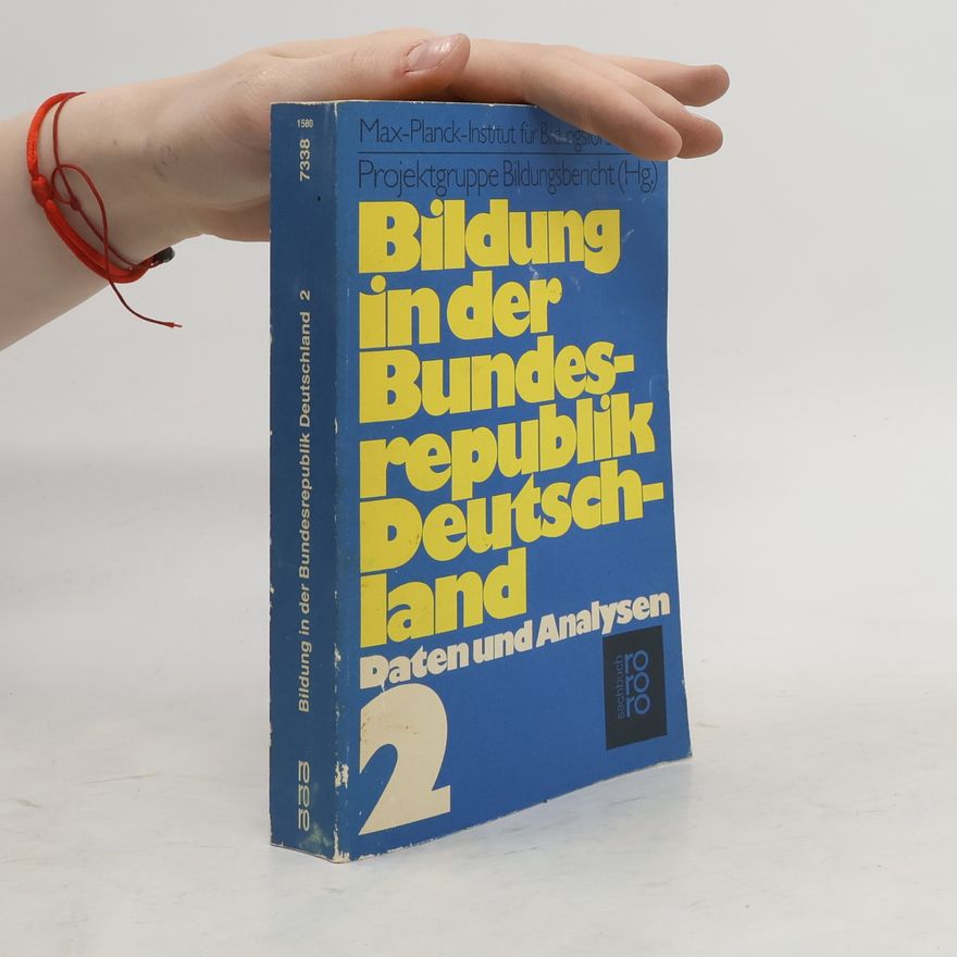 Auteurscollectief Bildung in der Bundesrepublik Deutschland 2