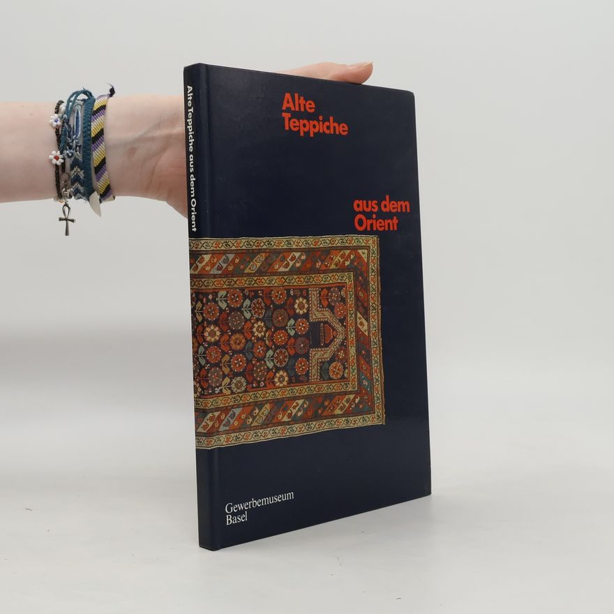 Autorenkollektiv Alte Teppiche aus dem Orient