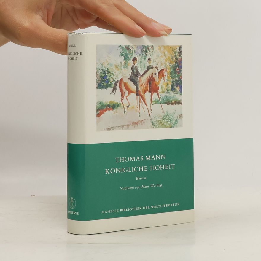 Thomas Mann Königliche Hoheit