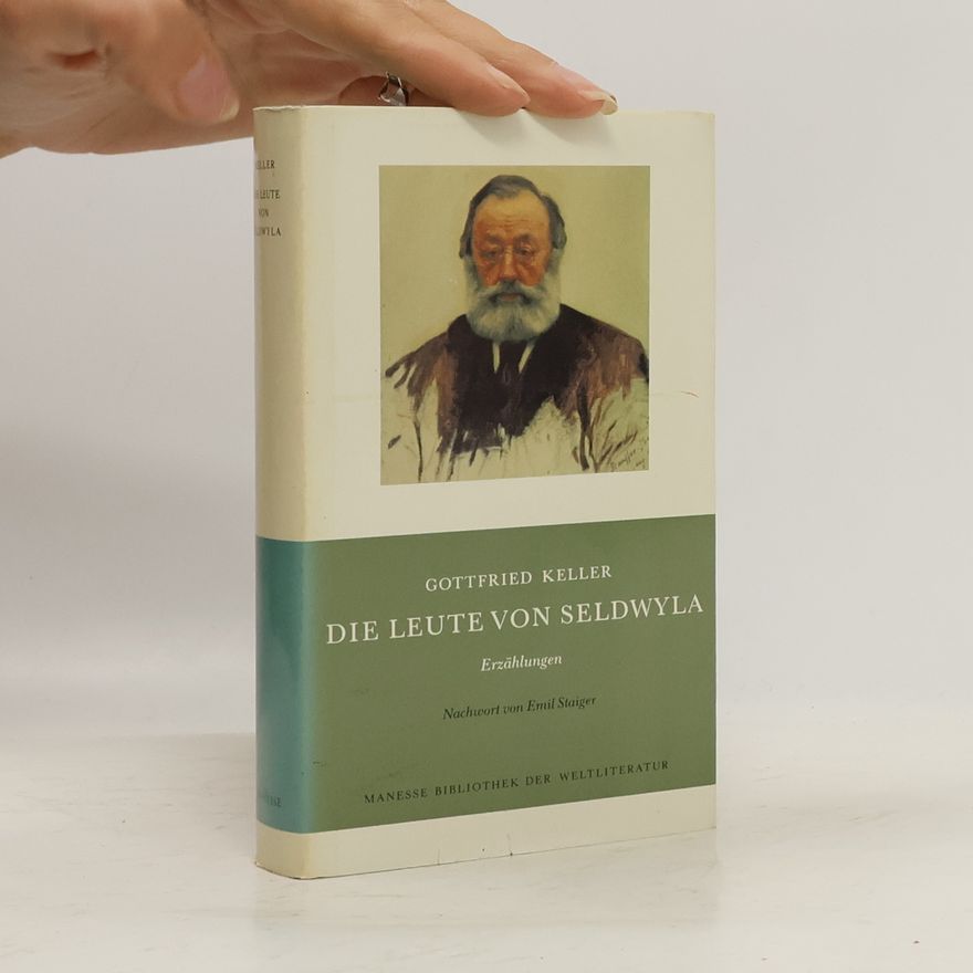 Gottfried Keller Die Leute von Seldwyla