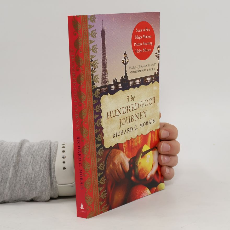 Richard C. Morais The Hundred-Foot Journey