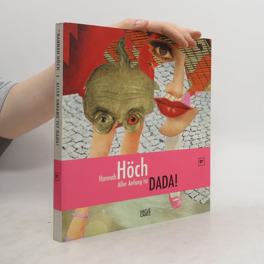 Hannah Höch Hannah Höch, Eine Lebenscollage 1921-1945, 2 Bde.. Archiv-Edition. Hrsg. v. Künstlerarchiv d. Berlinischen Galerie Landesmuseum f. Moderne Kunst, Photographie u. Architektur