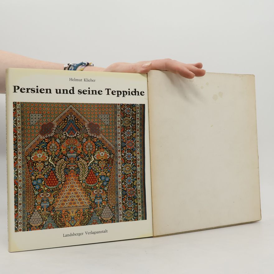 Helmut Klieber Persien und seine Teppiche