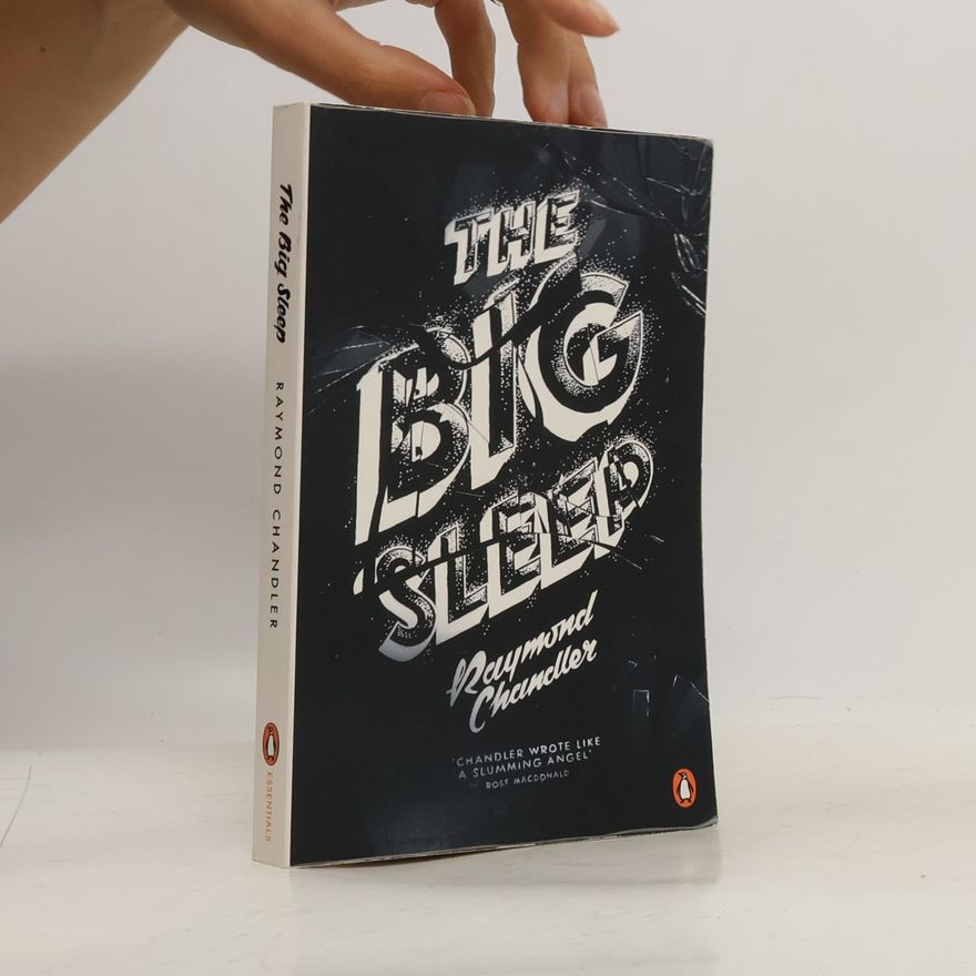 Raymond Chandler The Big Sleep