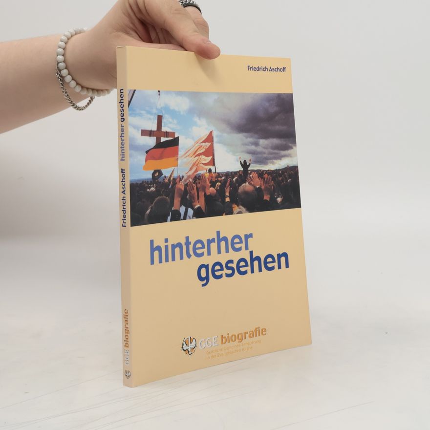Friedrich Aschoff Hinterher gesehen