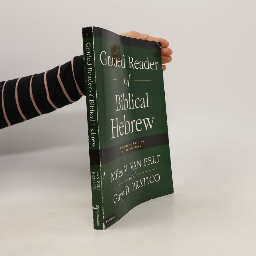 Gary Davis Pratico Graded Reader of Biblical Hebrew