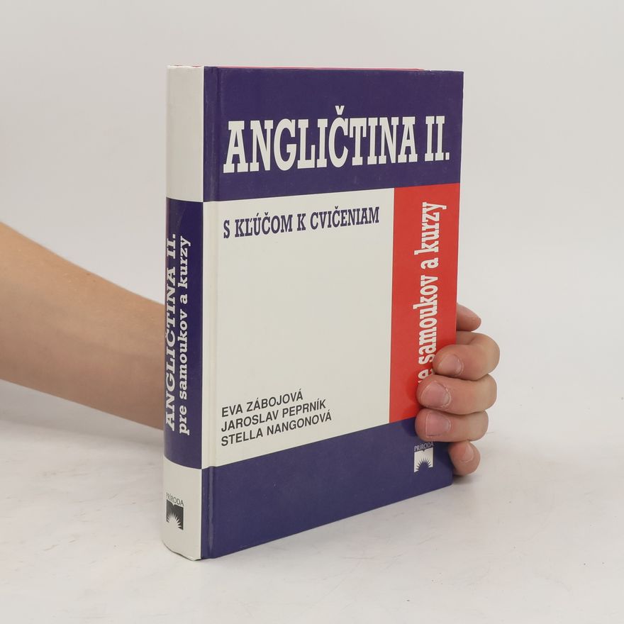 Various authors Angličtina II. s kľúčom k cvičeniam