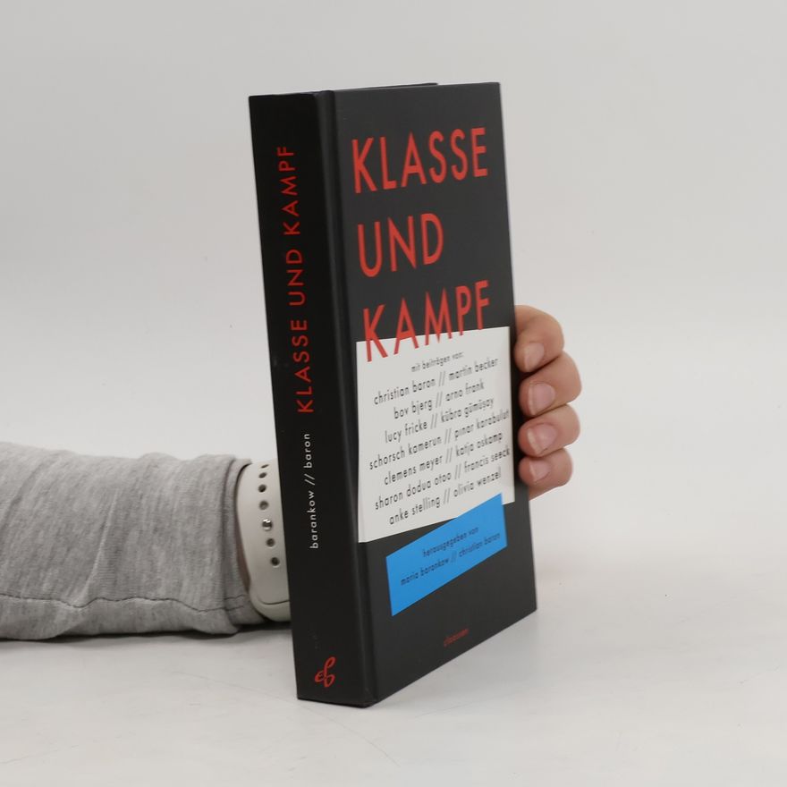 Christian Baron Klasse und Kampf