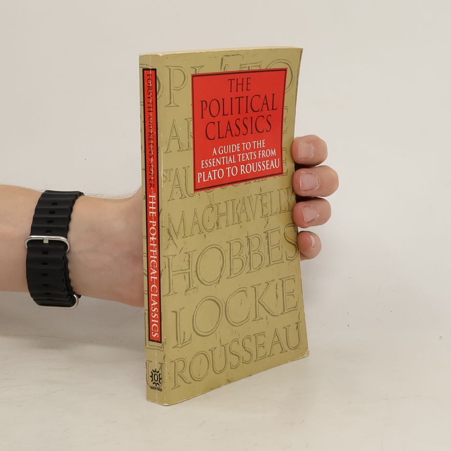 H. M. A. Keens-Soper The Political Classics