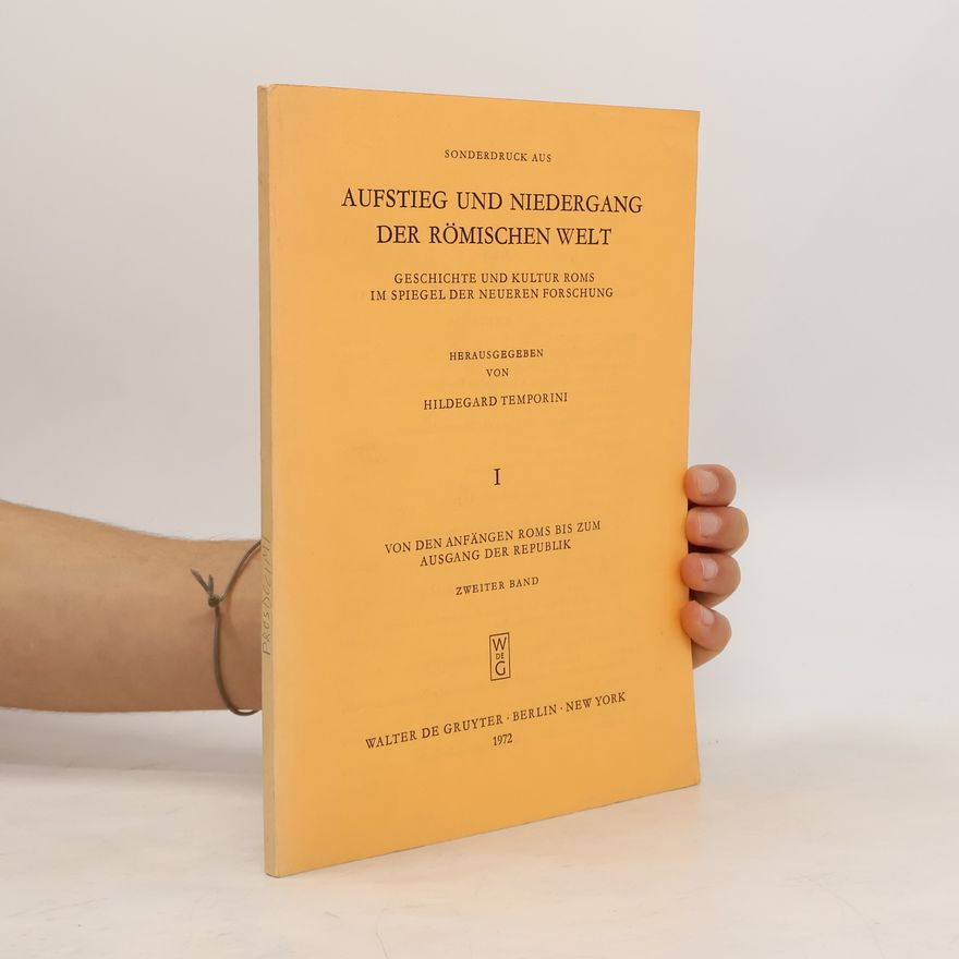 Hildegard Temporini Aufstieg und Niedergang der römischen Welt