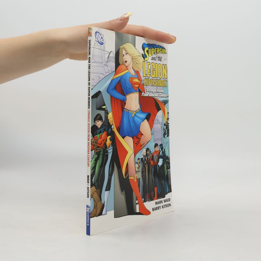 Barry Kitson Supergirl and the Legion of Super-heroes