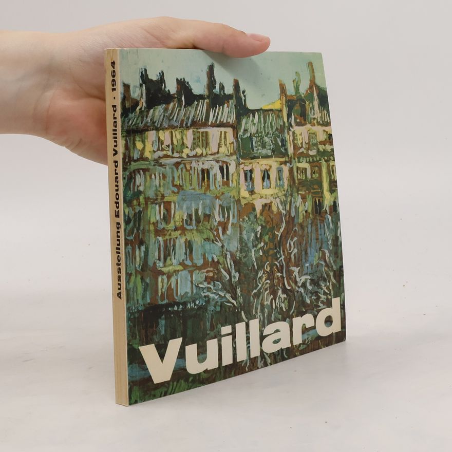Edouard Vuillard Ausstellung Edouard Vuillard