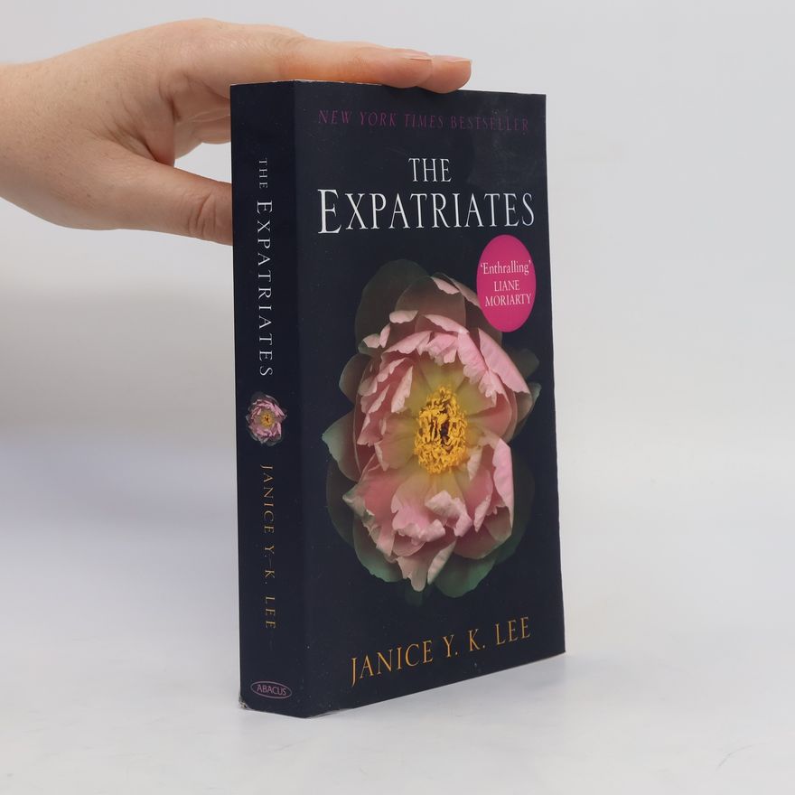 Janice Y. K. Lee The Expatriates
