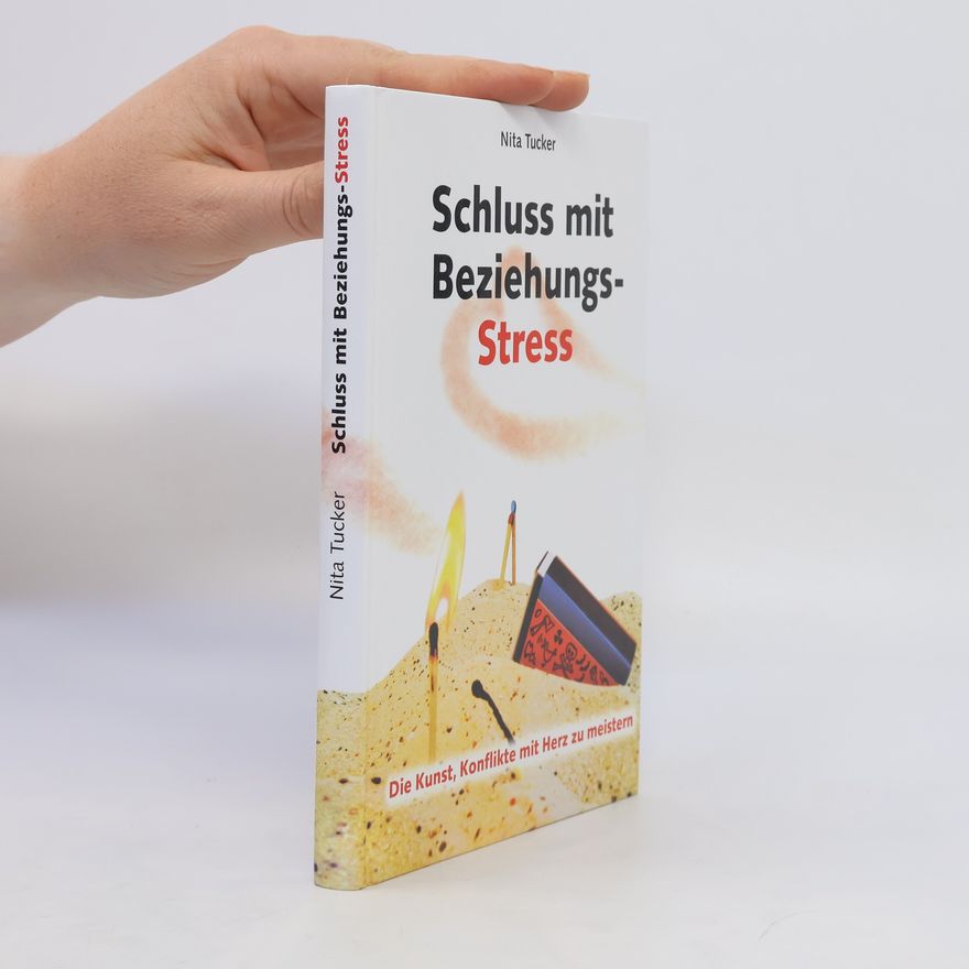 Nita Tucker Schluss mit Beziehungs-Stress