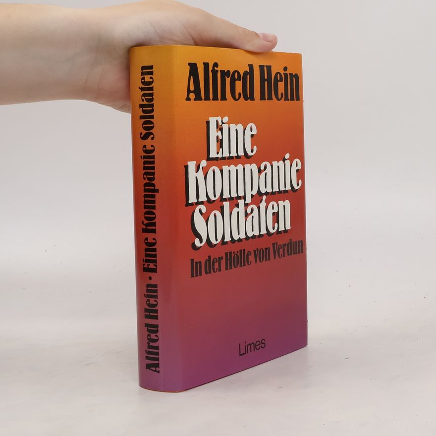 Alfred Hein Eine Kompanie Soldaten