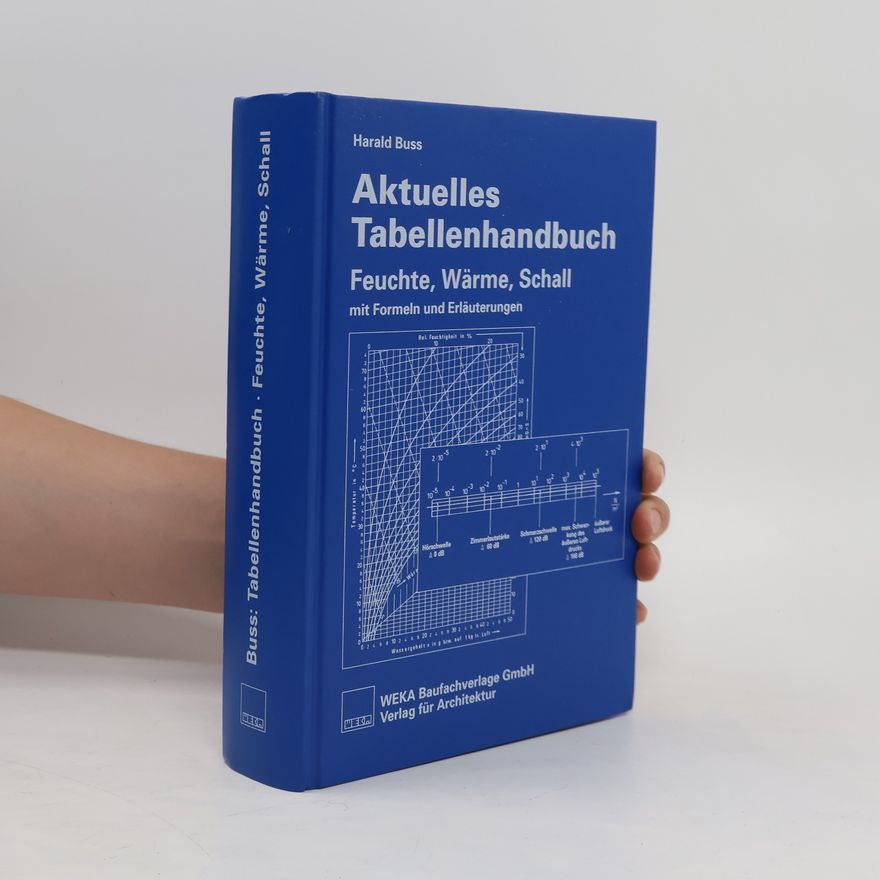 Harald Buss Aktuelles Tabellenhandbuch Feuchte, Wärme, Schall