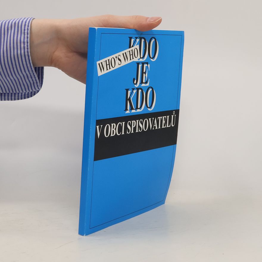 Kolektiv autorů Kdo je kdo v Obci spisovatelů